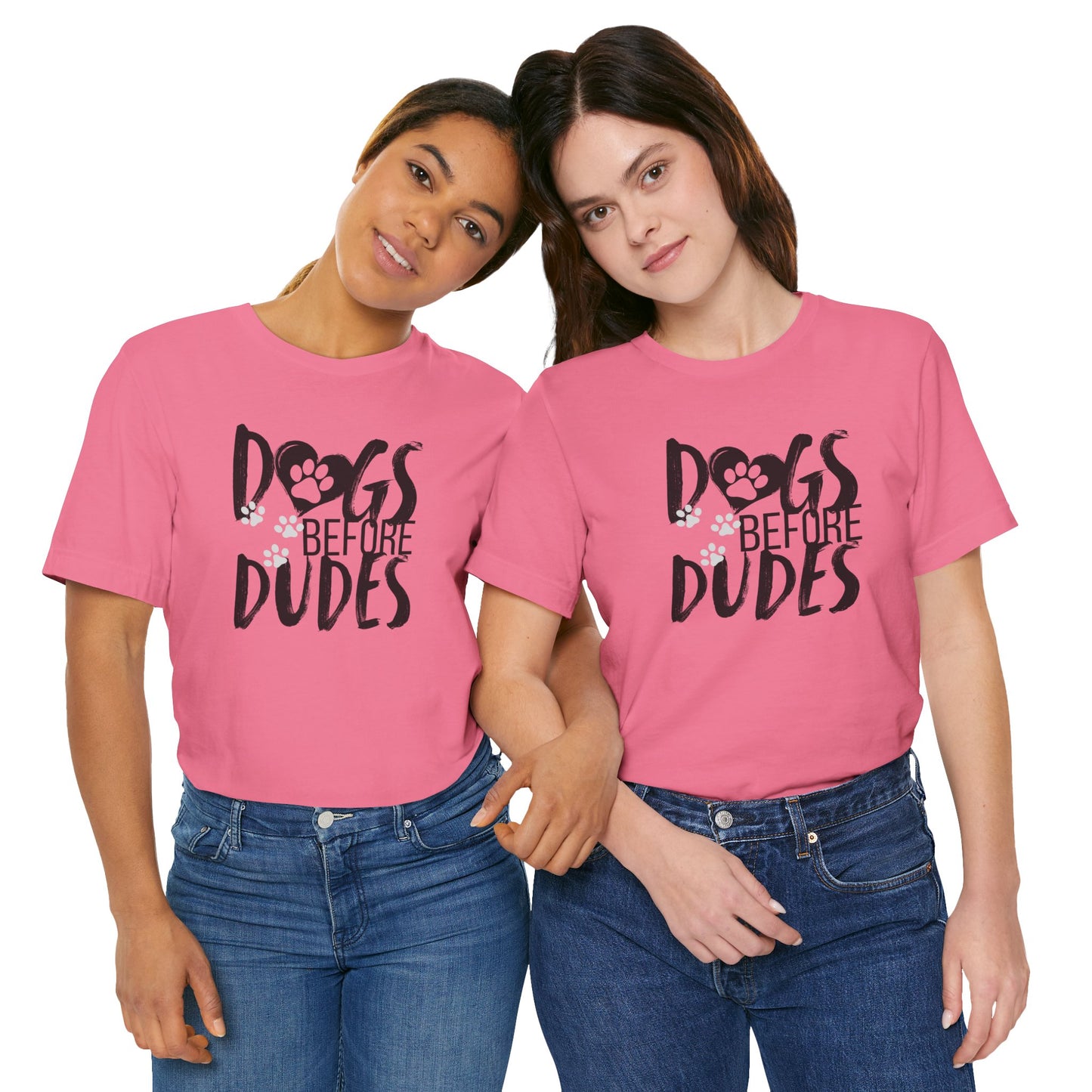 Dogs Before Dudes Tee