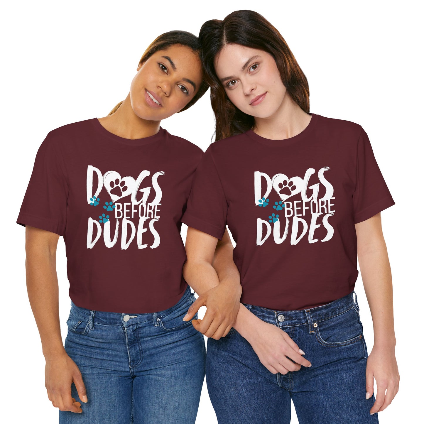 Dogs Before Dudes Tee