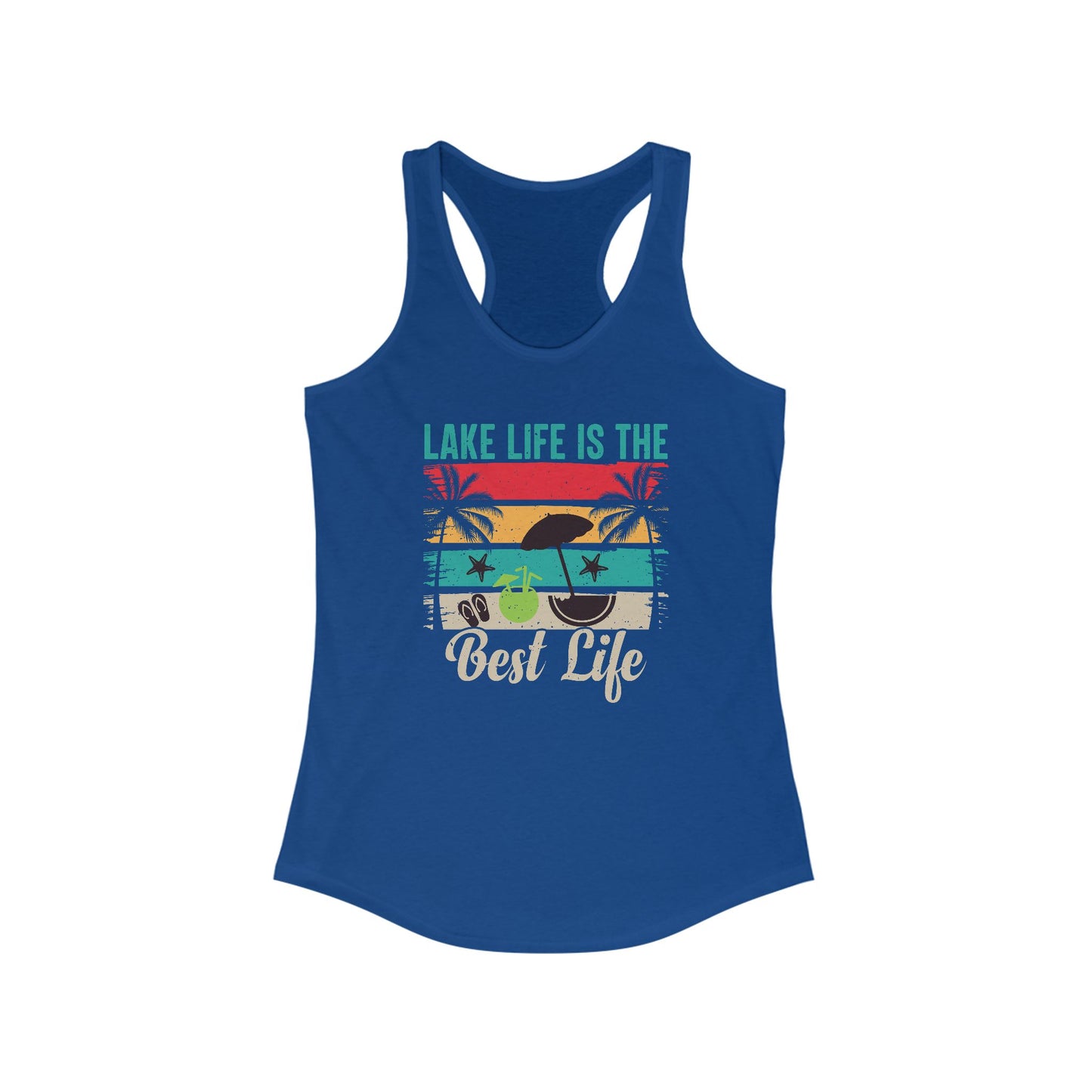 Lake Life Is the Best Life Tank
