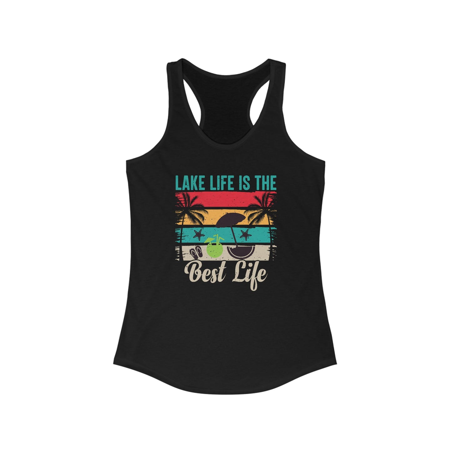 Lake Life Is the Best Life Tank