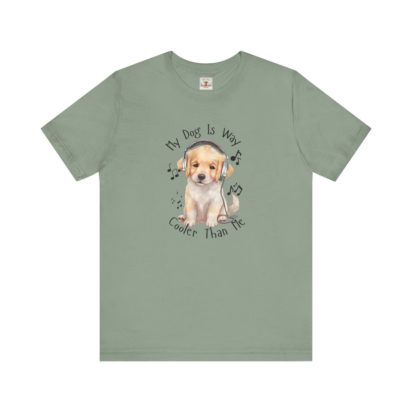 My Dog Is Way Cooler Than Me Tee - Golden Retriever