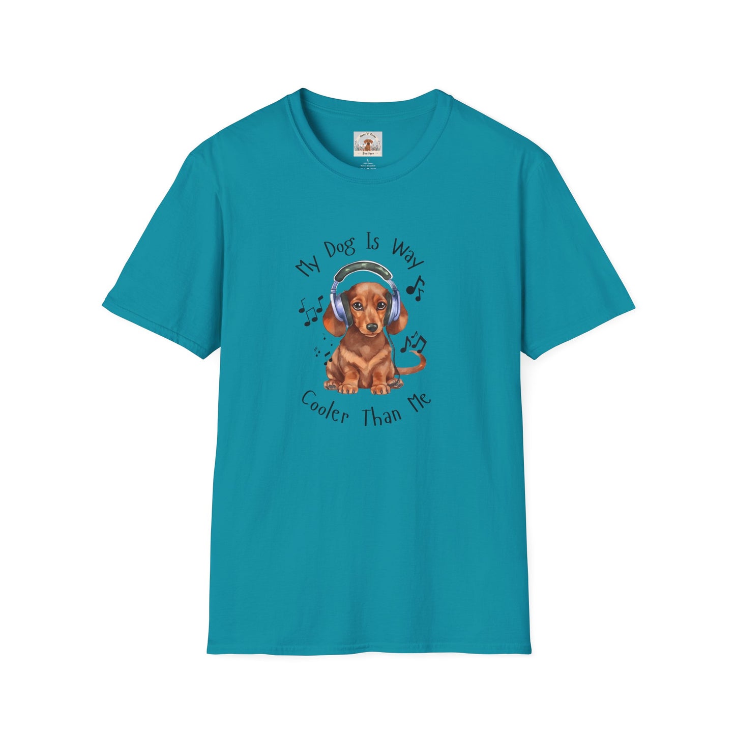 My Dog Is Way Cooler Than Me - T-Shirt