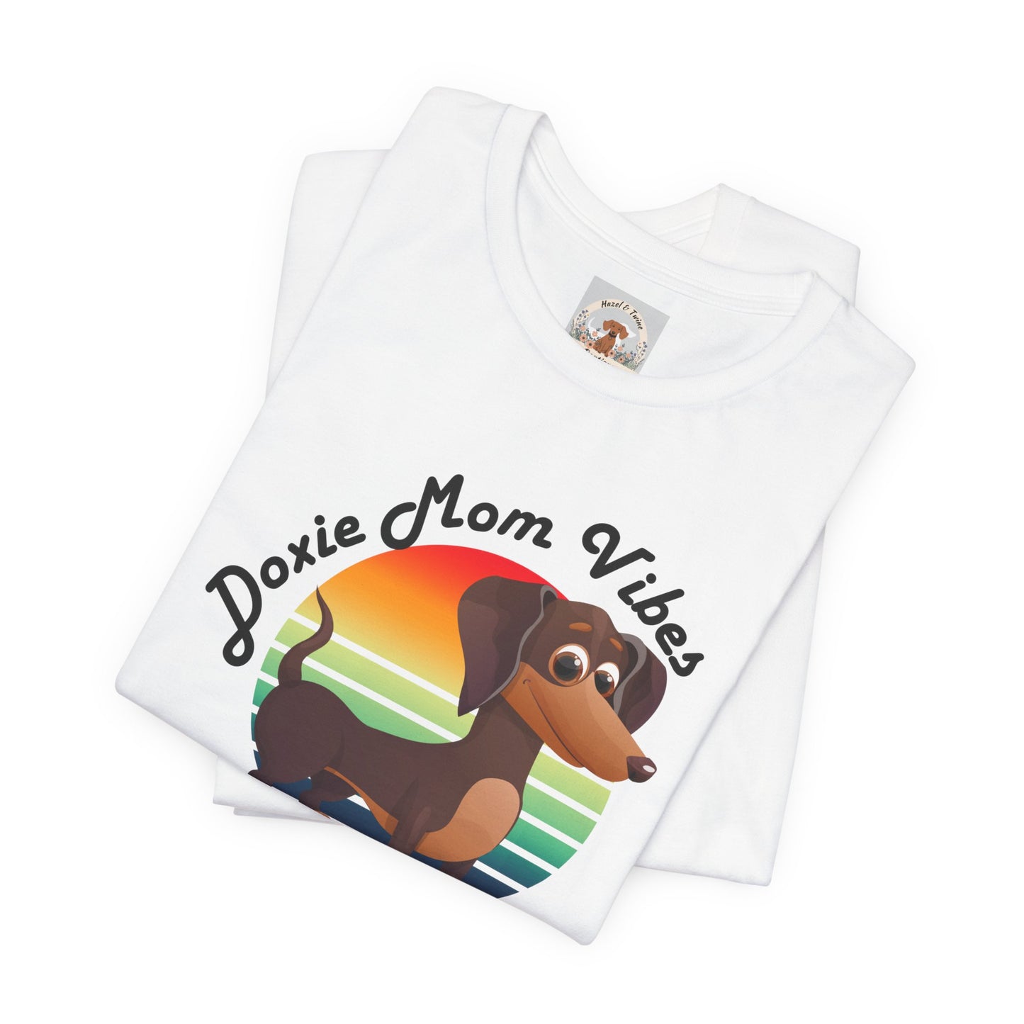 Doxie Mom Vibes Tee