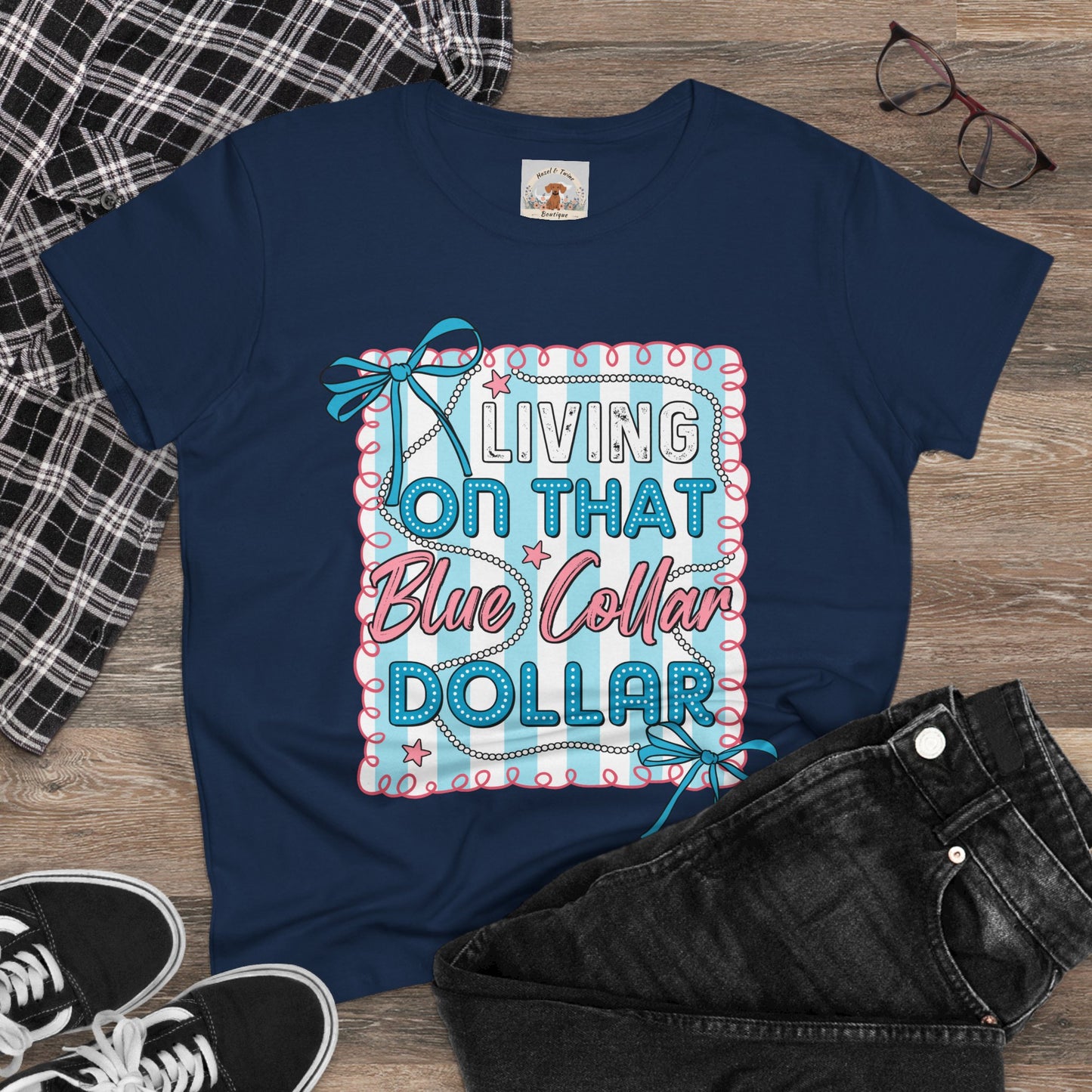 Living on That Blue Collar Dollar Women's Tee