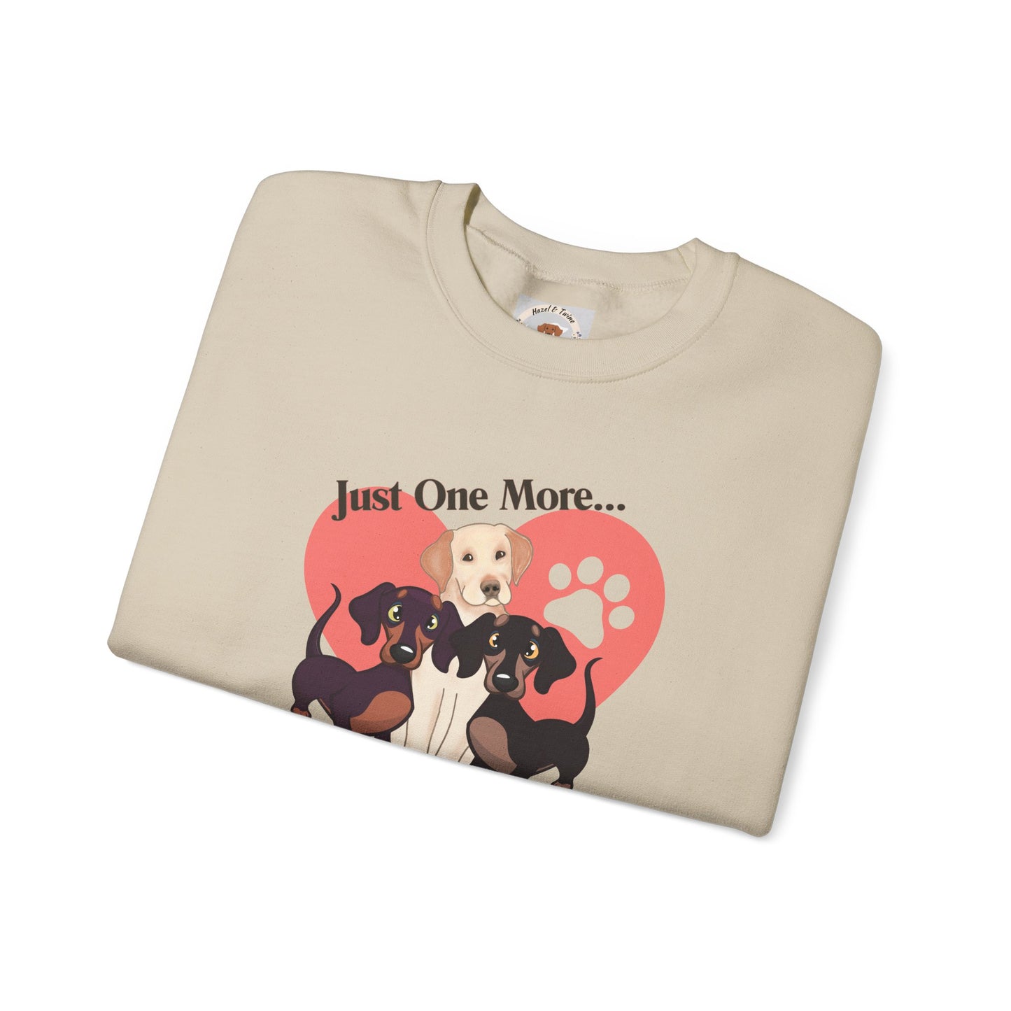 Just One More Crewneck Sweatshirt