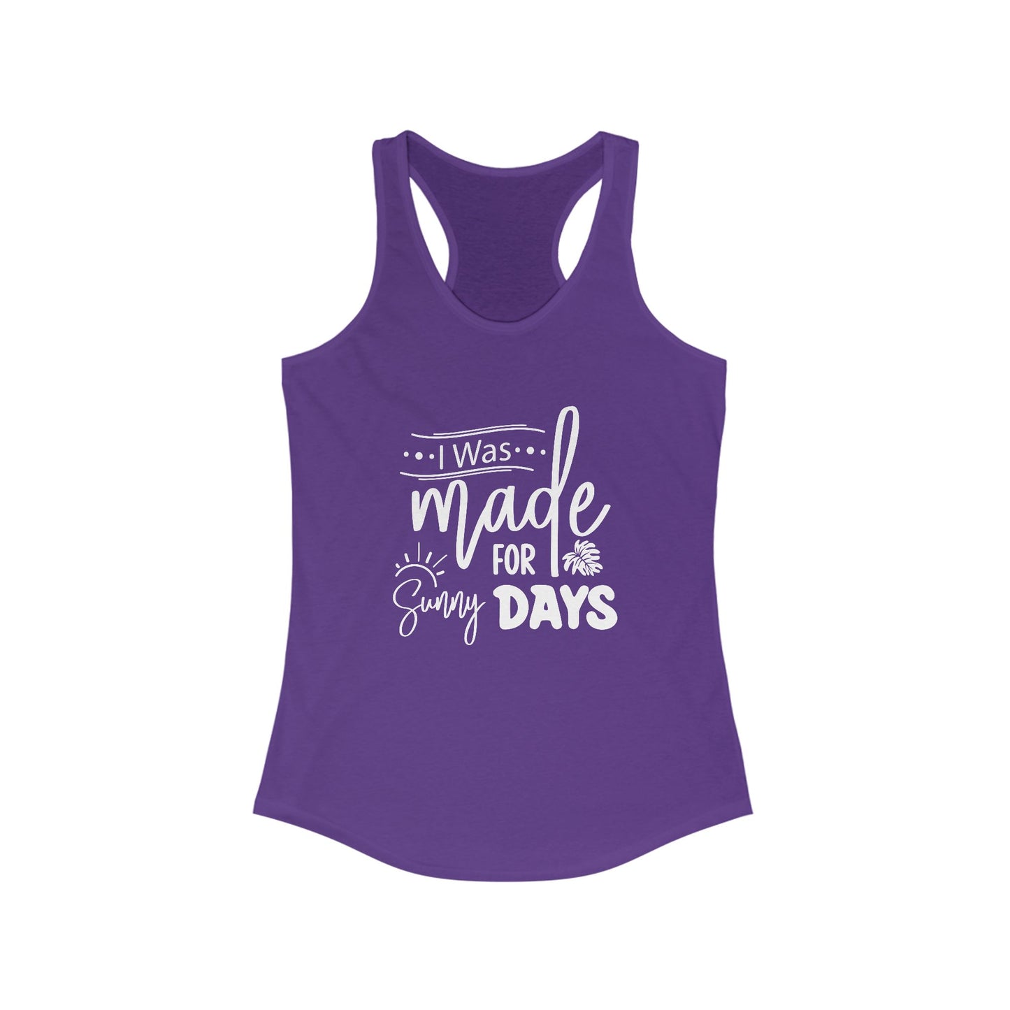 I Was Made For Sunny Days Tank