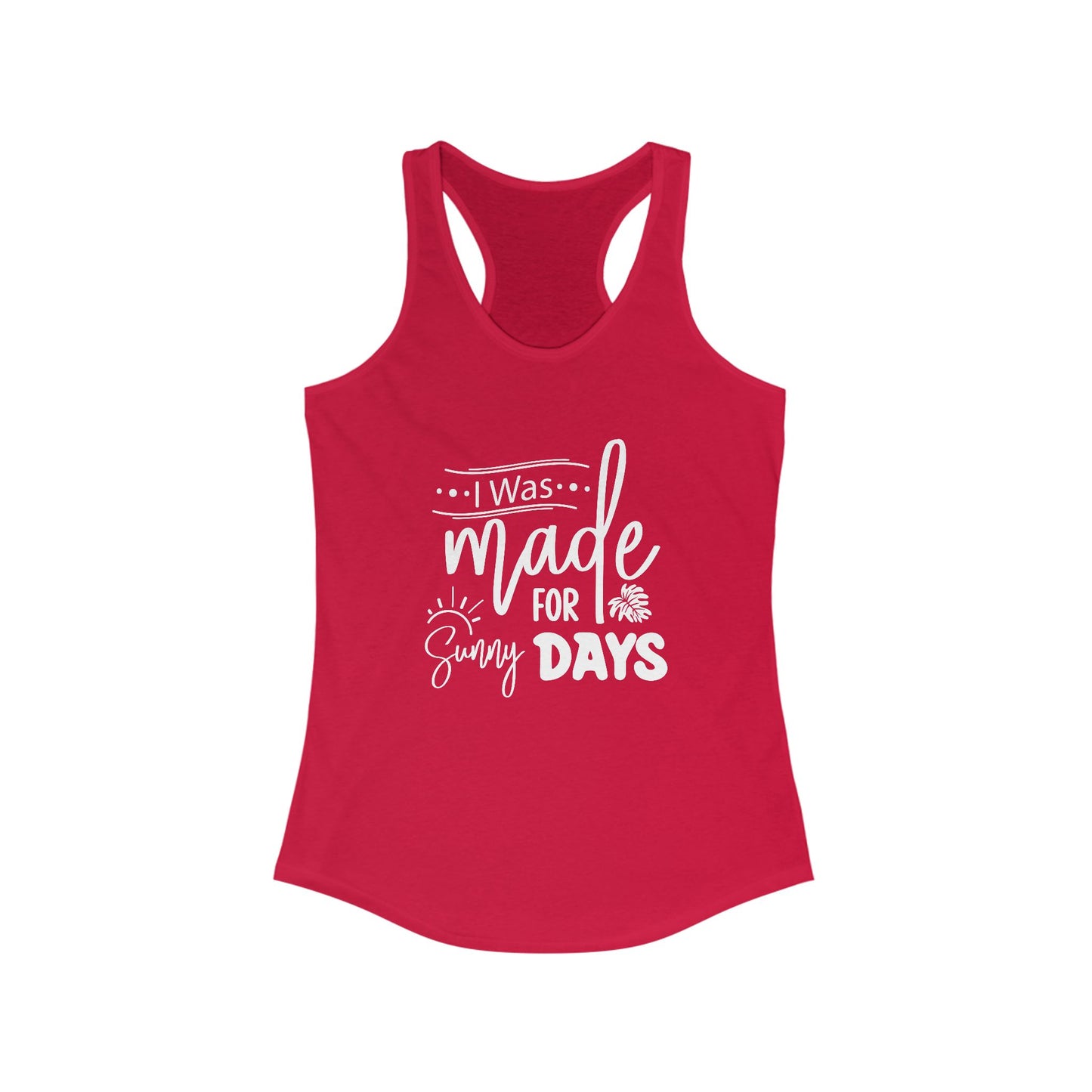 I Was Made For Sunny Days Tank