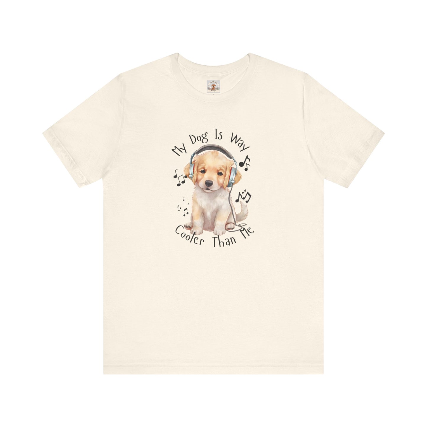 My Dog Is Way Cooler Than Me Tee - Golden Retriever
