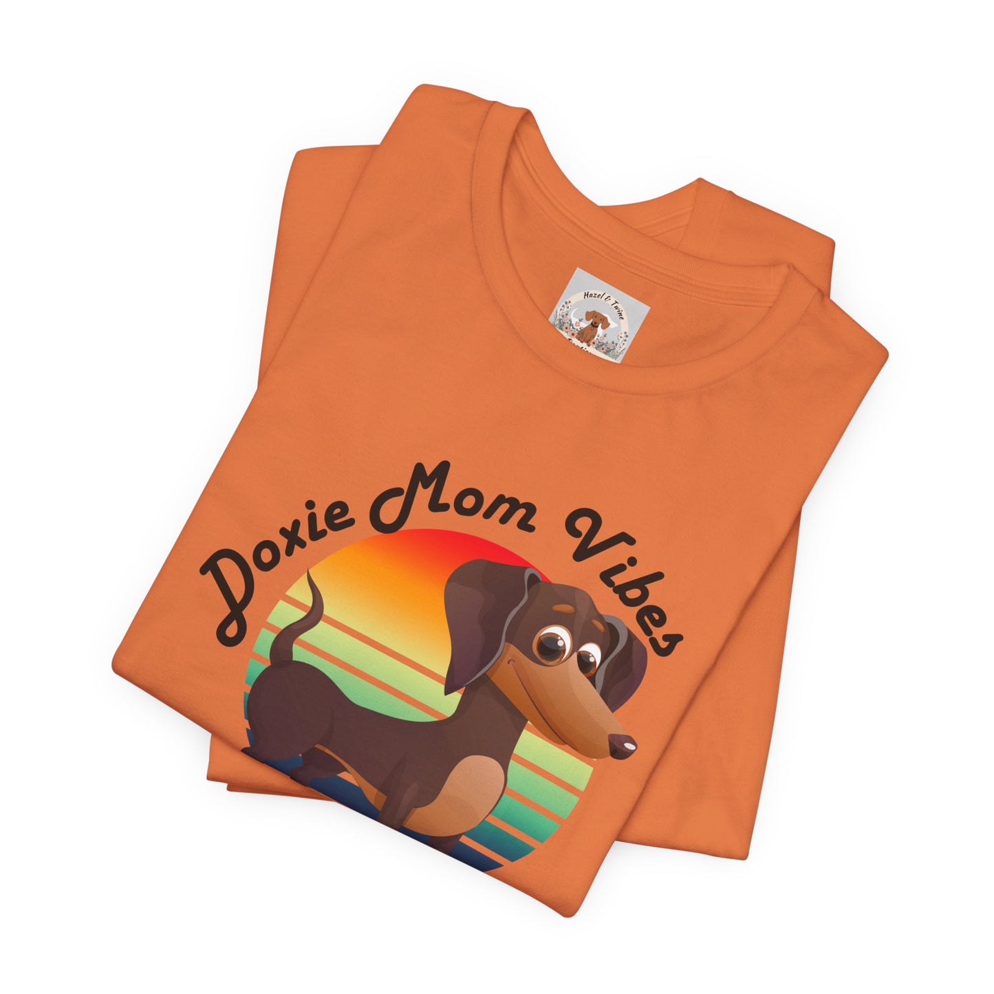 Doxie Mom Vibes Tee