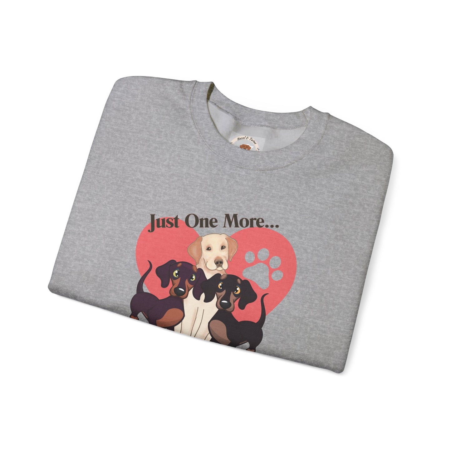 Just One More Crewneck Sweatshirt