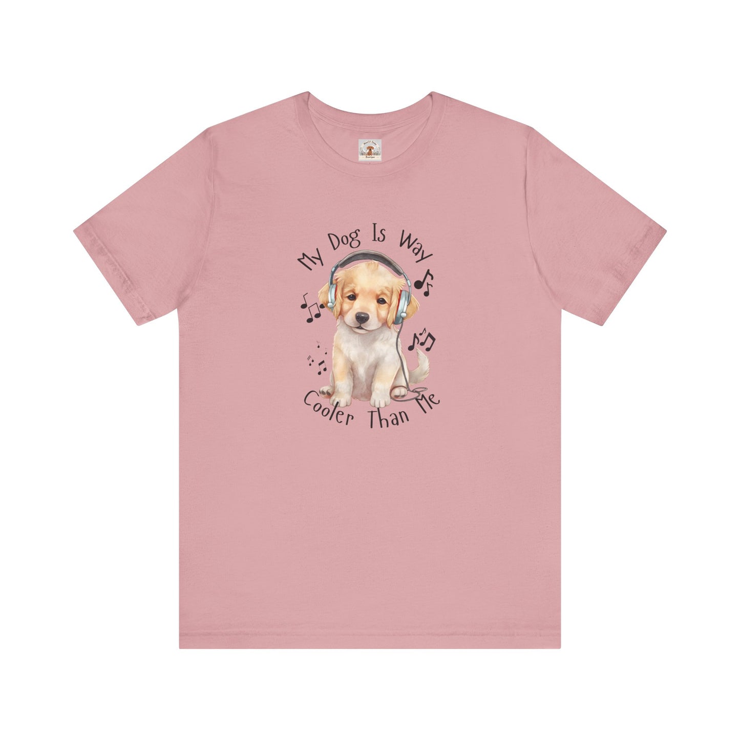 My Dog Is Way Cooler Than Me Tee - Golden Retriever