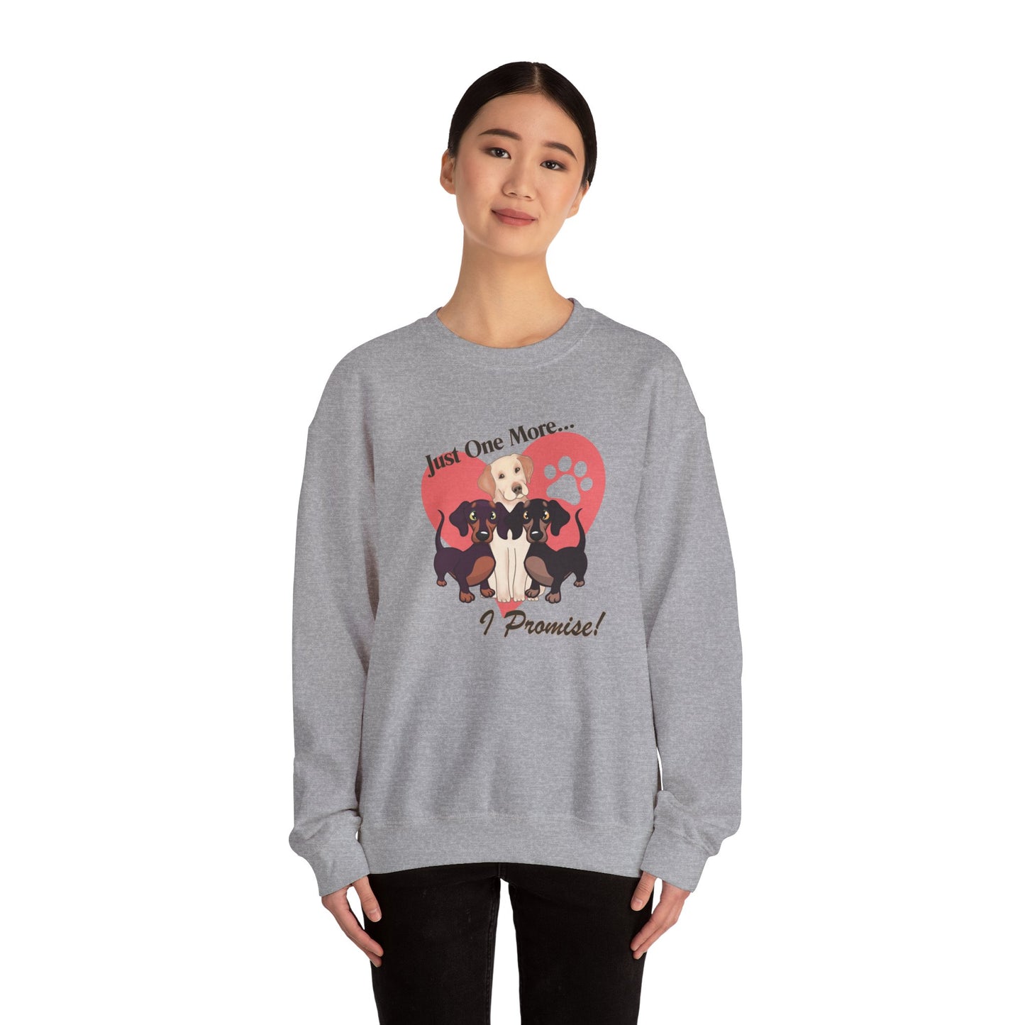 Just One More Crewneck Sweatshirt