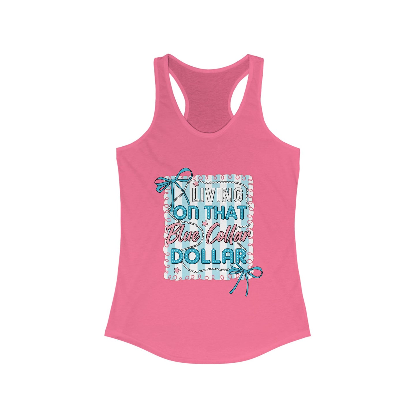 Livin' On That Blue Collar Dollar Tank