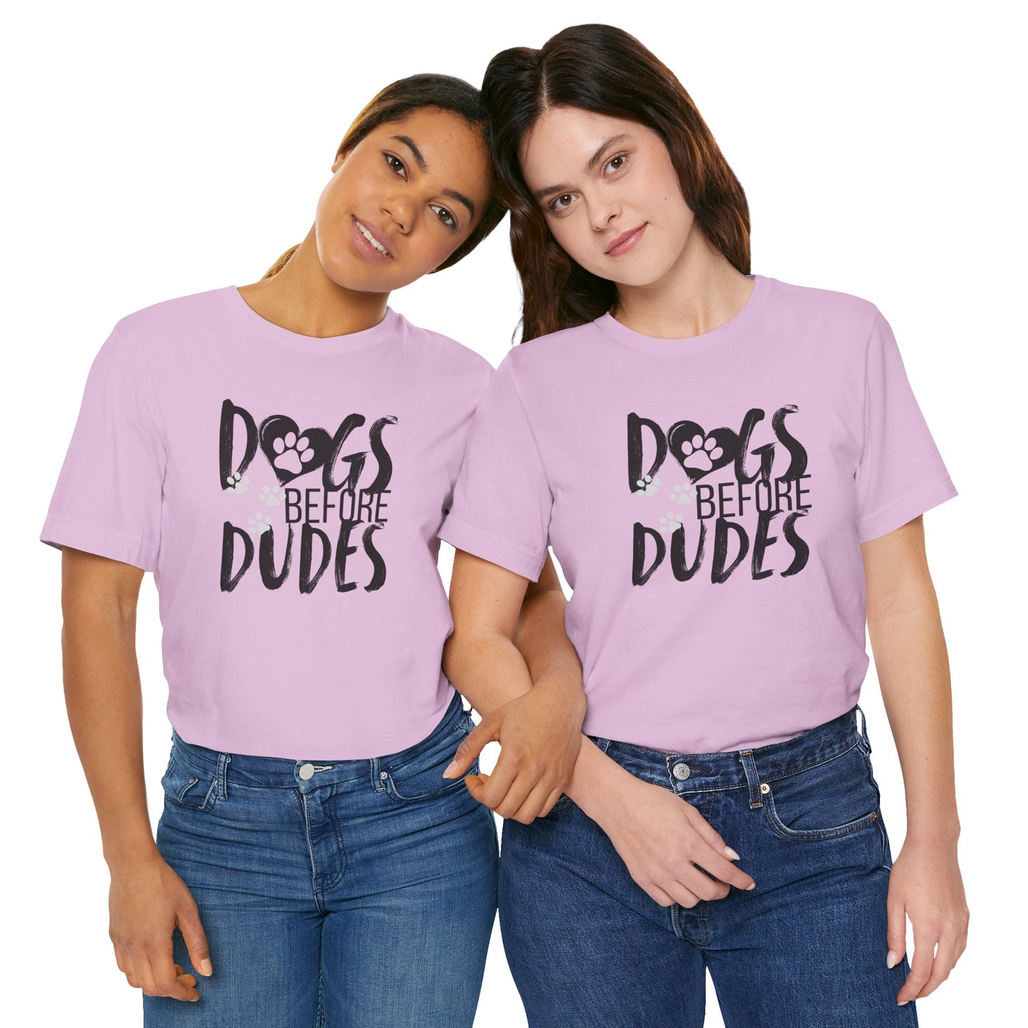 Dogs Before Dudes Tee