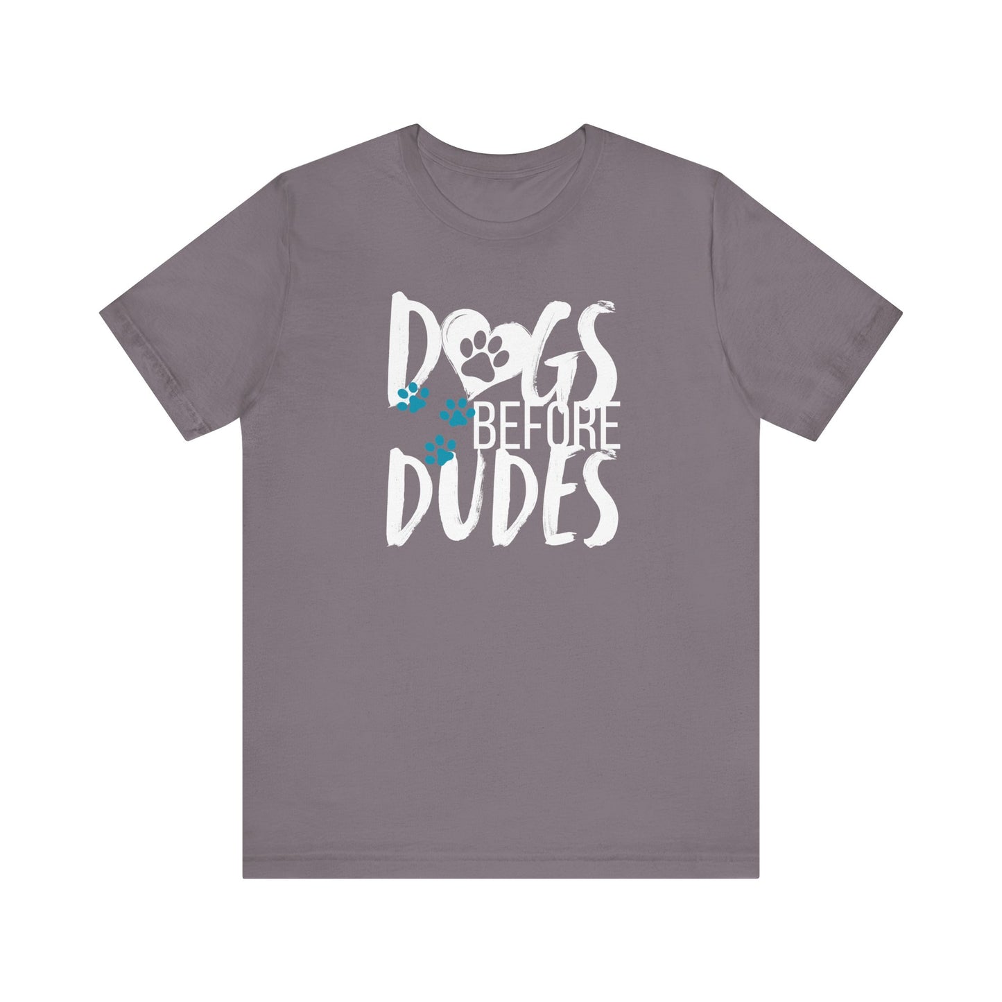 Dogs Before Dudes Tee