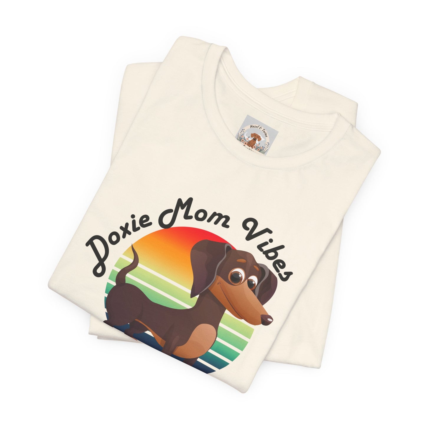 Doxie Mom Vibes Tee