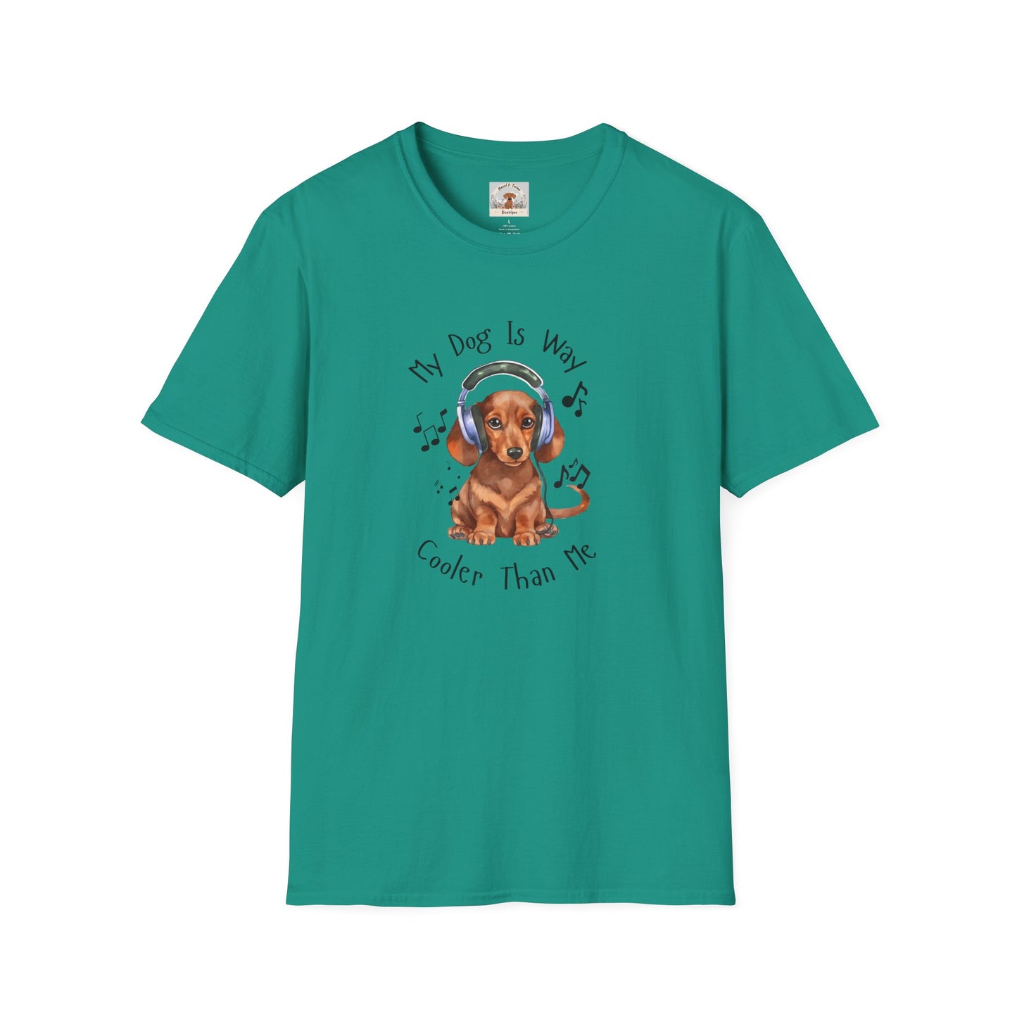 My Dog Is Way Cooler Than Me - T-Shirt