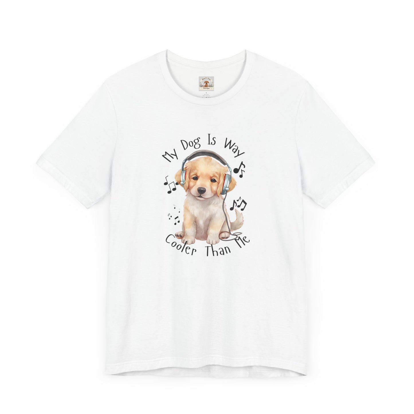 My Dog Is Way Cooler Than Me Tee - Golden Retriever