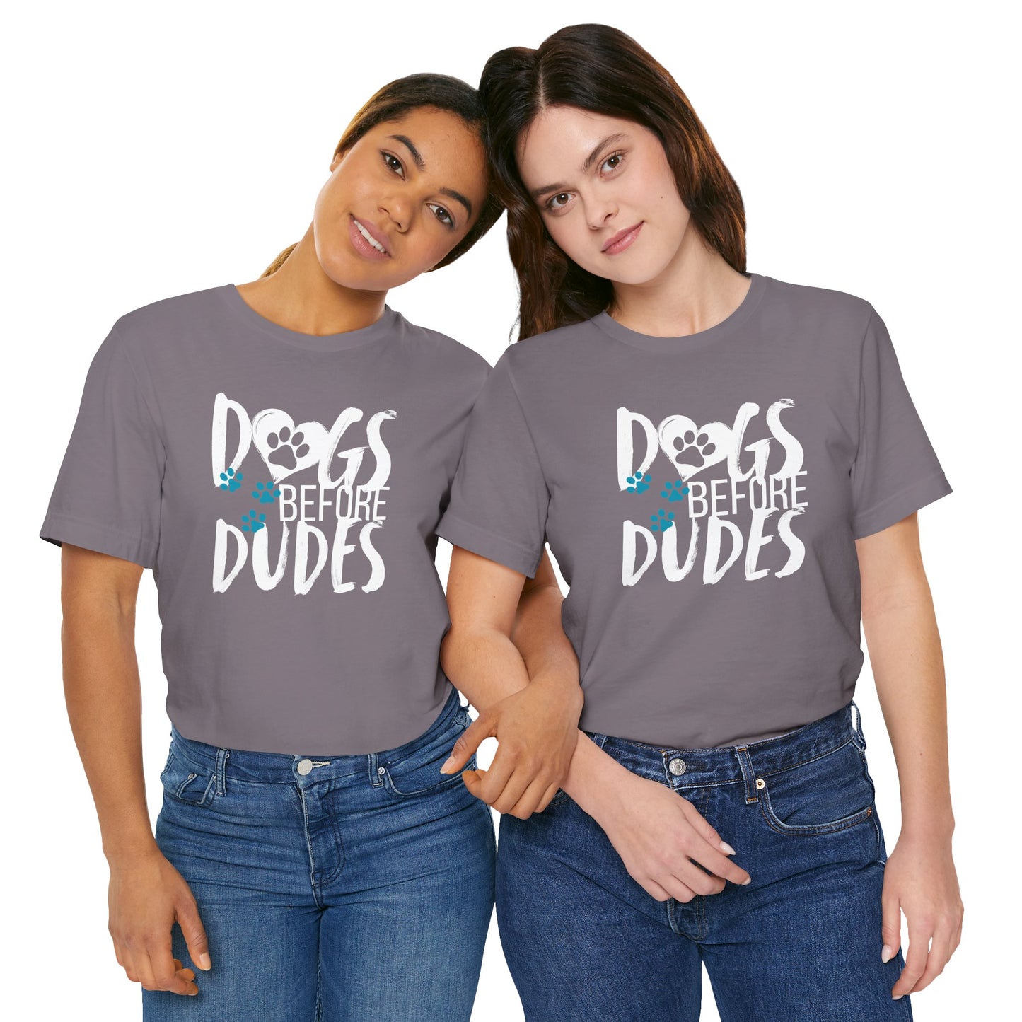 Dogs Before Dudes Tee