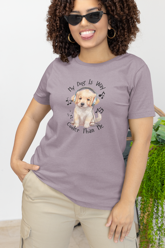 My Dog Is Way Cooler Than Me Tee - Golden Retriever