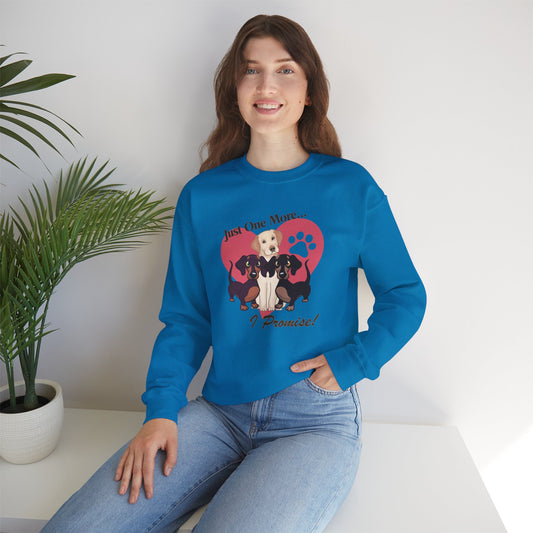 Just One More Crewneck Sweatshirt